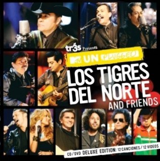 MTV Unplugged: Los Tigres Del Norte and Friends